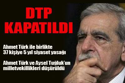 DTP KAPATILDI OLAYLAR ŞİDDETLENDİ