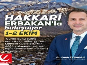 Hakkari Erbakan'la buluşuyor