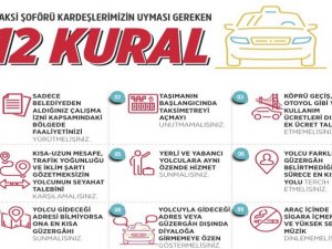 Taksi Şoförlerine 12 Kural Hatırlatması