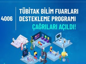 Tübitak bilim fuarları destekleme programı çağrıları açıldı