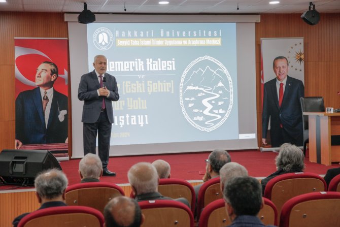 Hakkari Üniversitesinde Çölemerik Kalesi Çalıştayı düzenlendi