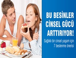 Censel Gücü arttıran 7 besin