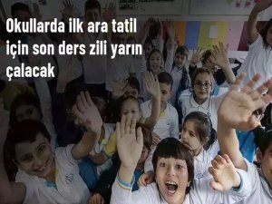 Okullarda son ders zili yarın çalacak