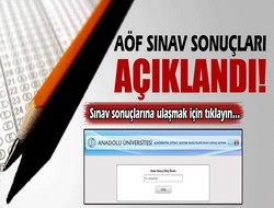 AÖF sınav sonuçları açıklandı