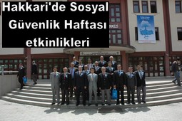 SOSYAL GÜVENLİK HAFTASI KUTLANDI