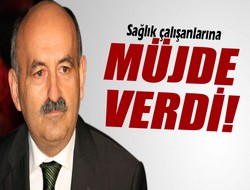 Sağlık çalışanlarına müjde