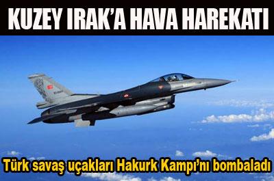 PKK`NIN HAKURK KAMPI BOMBALANDI...