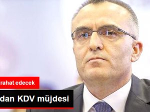 Bakan'dan KDV Müjdesi