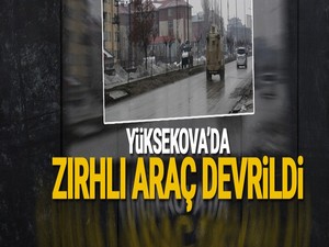 Yüksekova'da Zırhlı Araç Devrildi