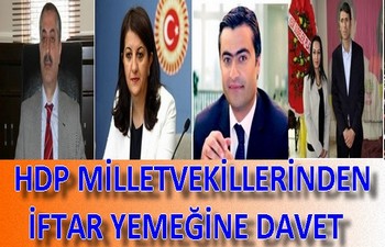 HDP Milletvekillerinden iftar yemeğine davet