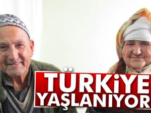 Türkiye yaşlanıyor!