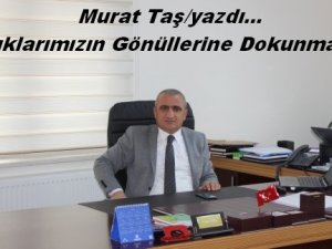 Çocuklarımızın Gönüllerine Dokunmalıyız..