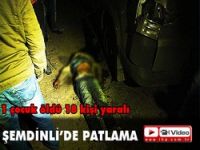 Şemdinli'de patlama 18 yaralı