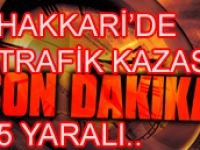 TRAFİK KAZASI 5 YARALI