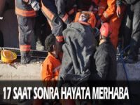 17 saat sonra kurtarıldı